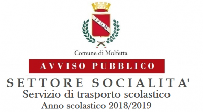 Avviso Pubblico Socialità Servizio di trasporto scolastico Anno 2018 2019 Avviso Pubblico Socialità Servizio di trasporto scolastico Anno 2018 2019