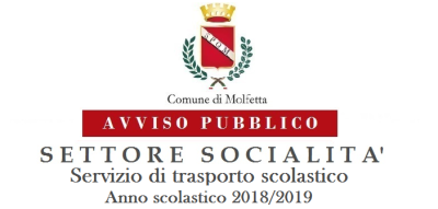 Avviso Pubblico Socialità Servizio di trasporto scolastico Anno 2018 2019 Avviso Pubblico Socialità Servizio di trasporto scolastico Anno 2018 2019