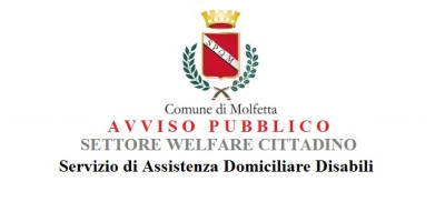 Avviso pubblico Settore Welfare Servizio Assistenza Domiciliare Disabili Avviso pubblico Settore Welfare Servizio Assistenza Domiciliare Disabili