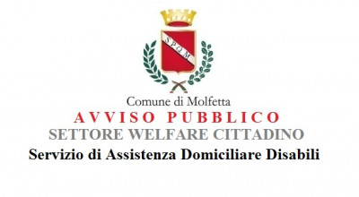 Avviso pubblico Settore Welfare Servizio Assistenza Domiciliare Disabili Avviso pubblico Settore Welfare Servizio Assistenza Domiciliare Disabili