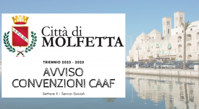 Avviso di Convenzionamento Caaf con il Comune di Molfetta triennio 2023-2025