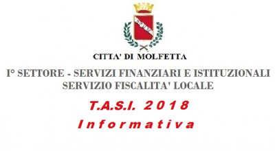 Settore I Servizi Finanziari e Istituzionali TASI 2018 Settore I Servizi Finanziari e Istituzionali TASI 2018