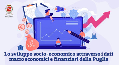 Lo sviluppo socio-economico attraverso i dati macro economici e finanziari de...